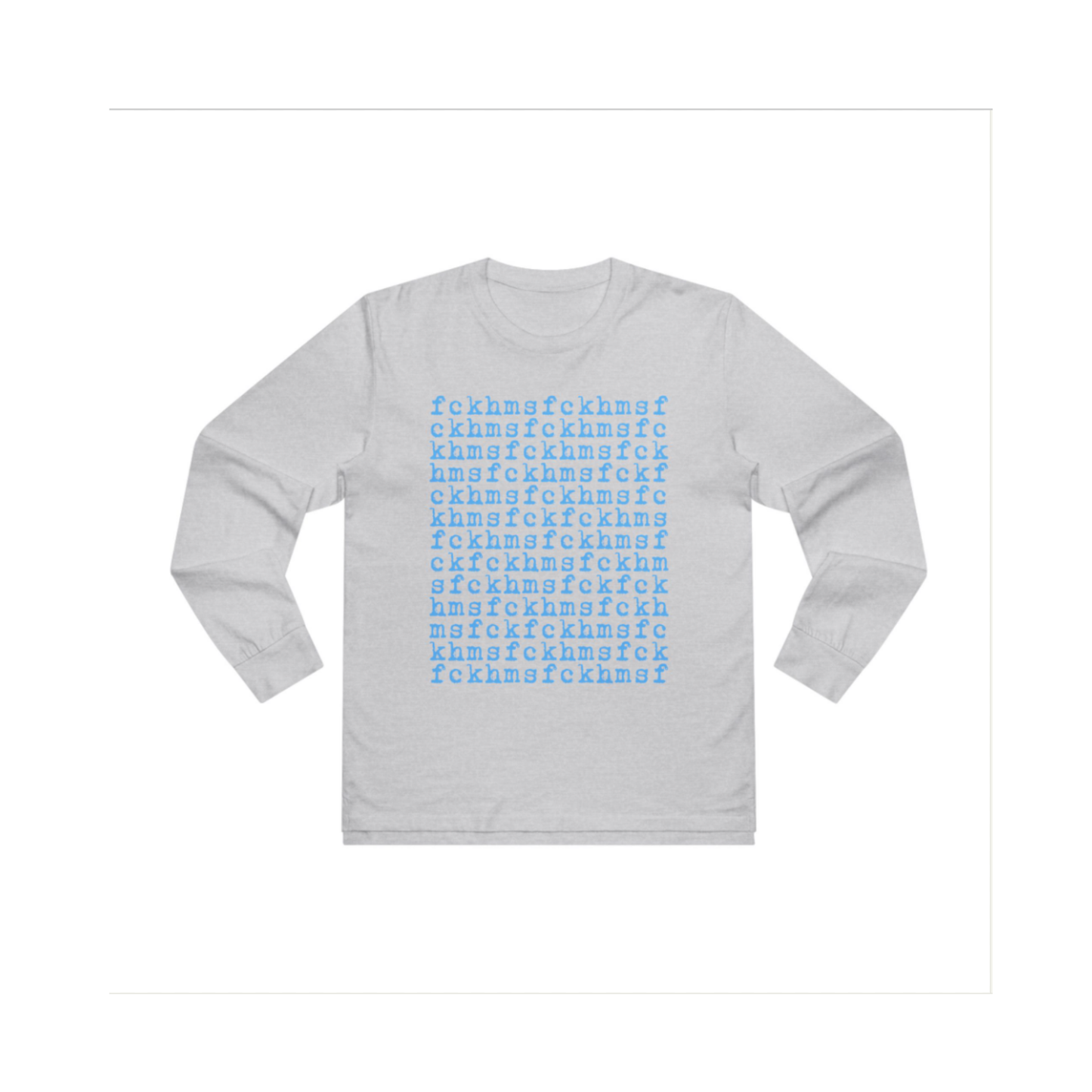 fckhms Unique Long Sleeve Graphic Tee