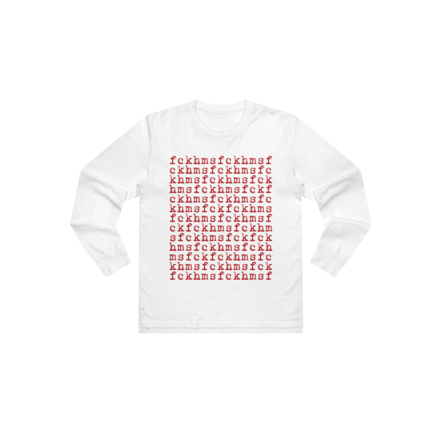 fckhms Unique Long Sleeve Graphic Tee