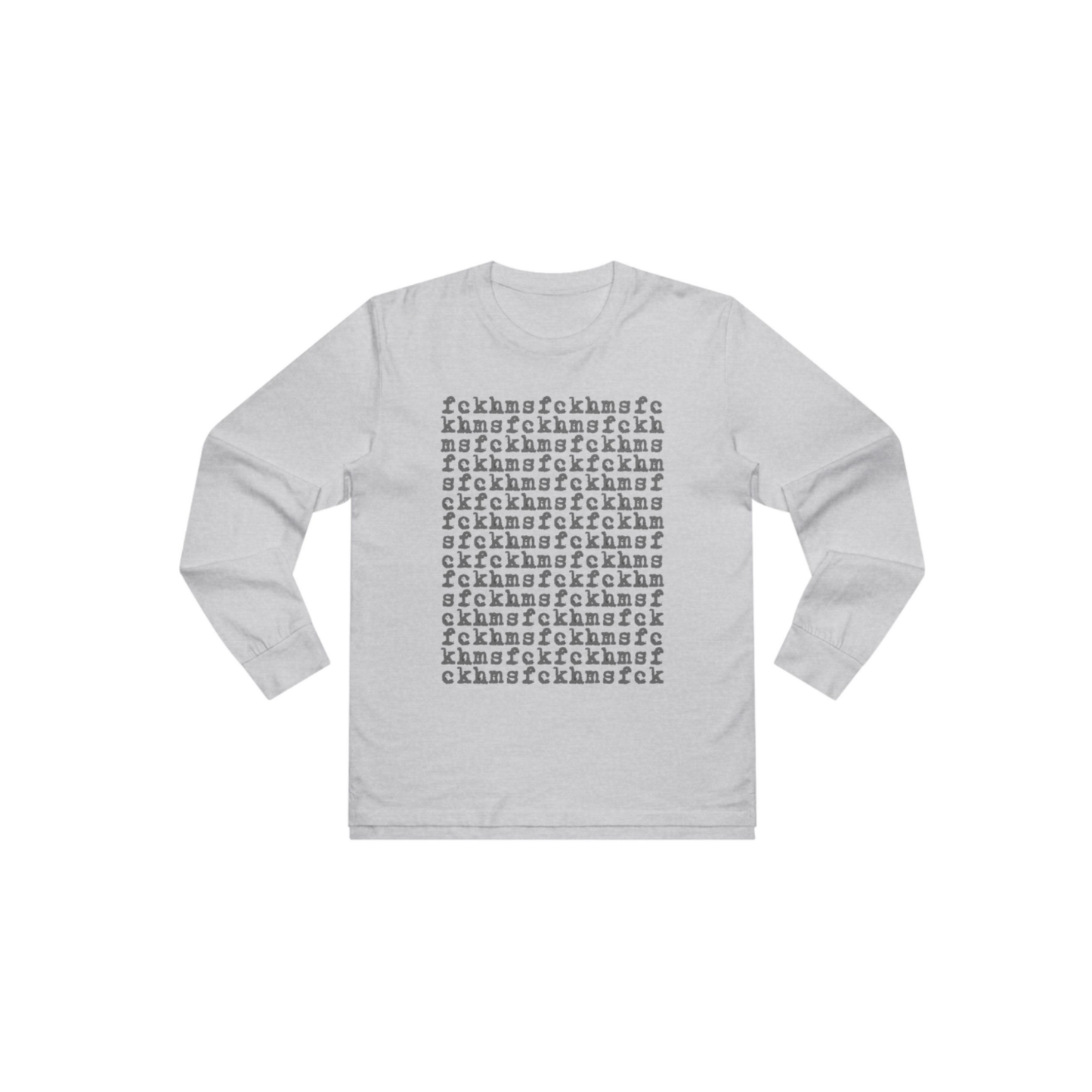 fckhms Unique Long Sleeve Graphic Tee