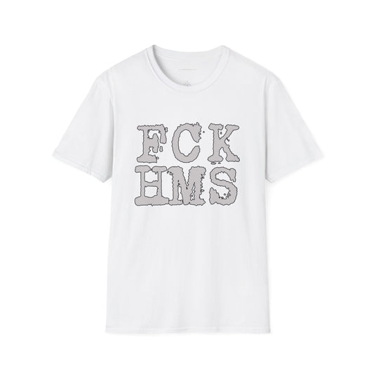 ADULT save FCKHMS. Softstyle Tee