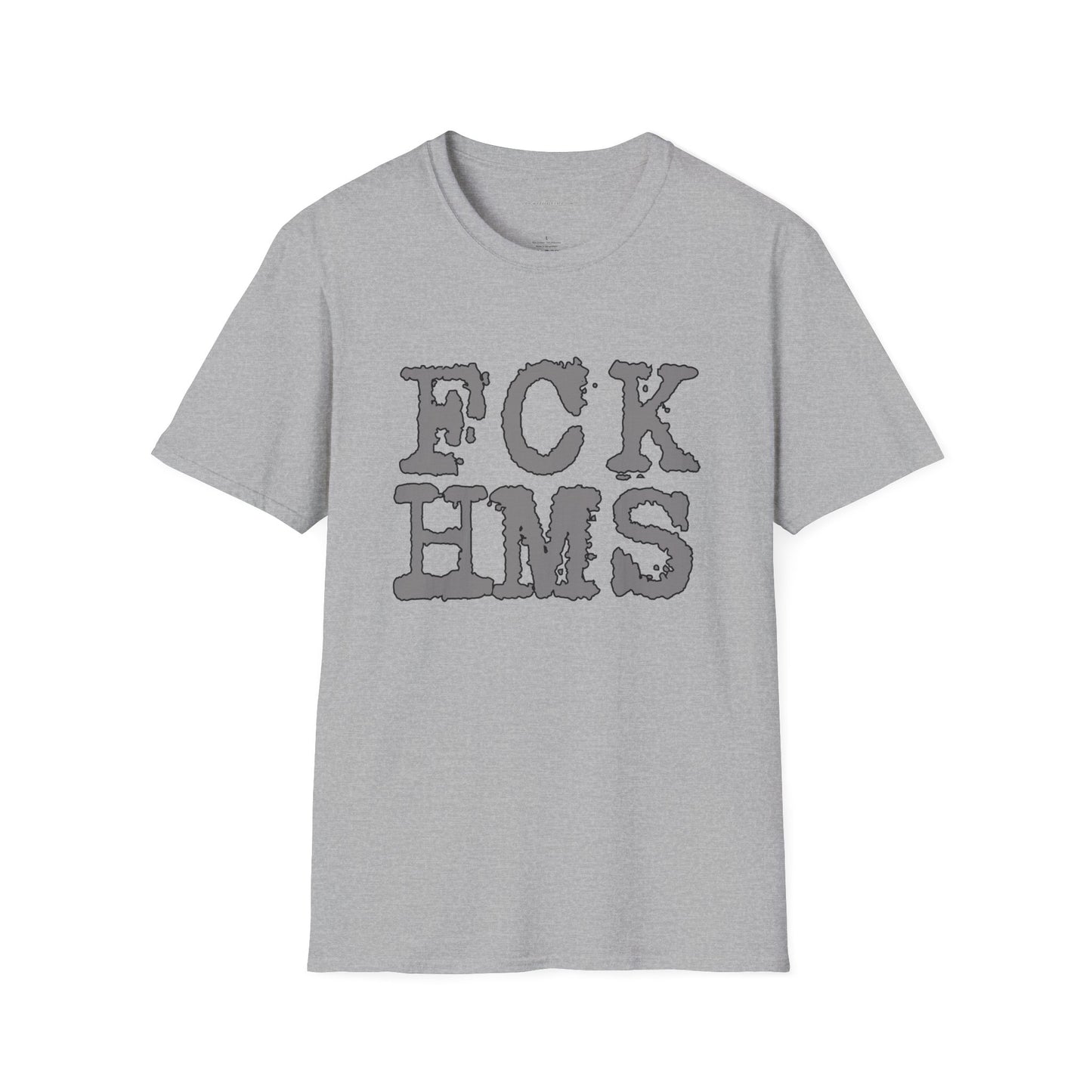 ADULT save FCKHMS. Softstyle Tee